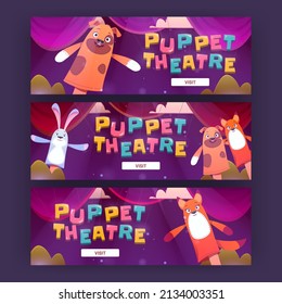 Puppet theater cartoon web banners, funny dolls perform show or fairy tale story for children on stage. Hand toys dog, rabbit and fox personages theatrical performance for kids, Vector illustration