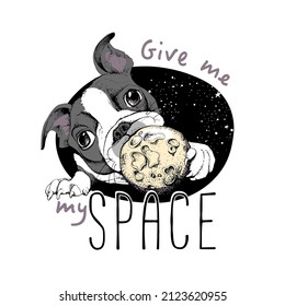 Puppy dog and moon in mouth space background  Funny cute pet  The breed dog is Boston Terrier  Sketch draw  Vector illustration 