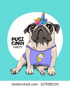 Puppy Pug in a bright colored costume of a unicorn. Pugicorn party - lettering quote. Humor poster, t-shirt composition, hand drawn style print. Vector illustration.