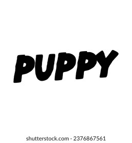 puppy text on white background.