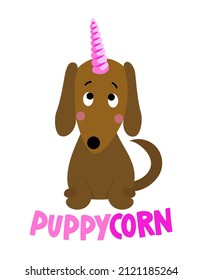 Puppycorn - Doodle draw funny unicorn dog. Hand drawn lettering for Love Day greeting cards, invitation. Good for t-shirt, mug, gift, printing press. Adorable dachshund dog.