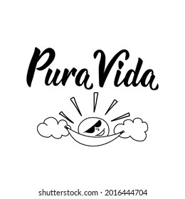 Pura vida. Lettering. Translation from Spanish - Pure life. Element for flyers, banner and posters. Modern calligraphy