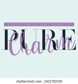 Pure Charm Slogan for Tshirt Graphic Vector Print