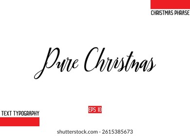  Pure Christmas Modern Cursive Typography Text Of Christmas Gift Phrase