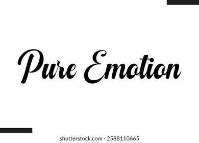 Pure Emotion Stylish Cursive Typography Love Text