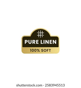 Pure linen label or 100% soft label vector isolated. Best pure linen label for product packaging design, element design, and more about Linen fabric.