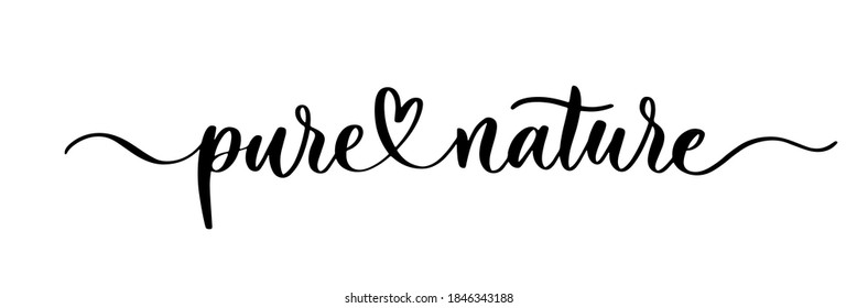 Pure nature hand lettering eco label sticker.