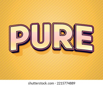 Pure text effect, Editable text effect, 3D editable text effect template