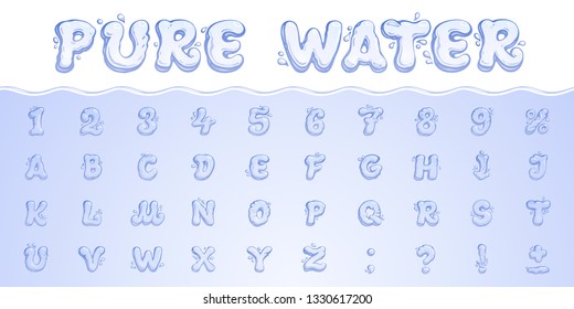Pure water. Vector logo and set of English numbers, characters, punctuation marks and also percent sign. Doodle liquid font with a splashes and drops. Hand-drawn comic alphabet. Transparent elements