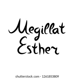Purim lettering Megilat Esther in Hebrew translation Esther Scroll. Vector illustration on isolated background.