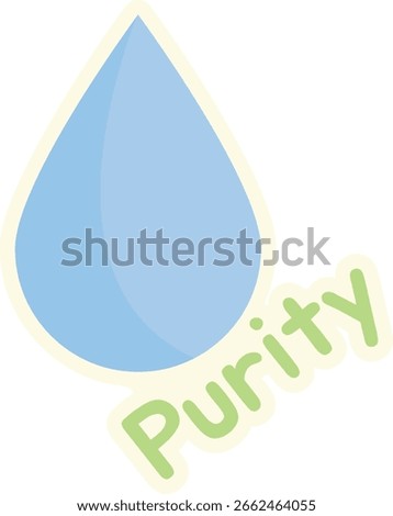 Purity Symbol: Clean Water Drop with Text Vector Illustration