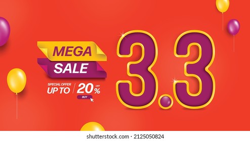 Purple 3.3 text 3D is placed on orange background and has a balloon floating around for a mega sale promotion design template day 3 month 3 with a 20% discount promotion,vector for advertising design