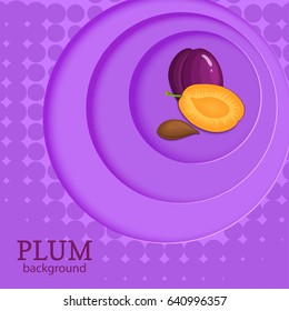 Purple background with circles on top of each other and ripe fruit plum. Vector illustration. Prune fresh purple plum round volume background with shadow, for the design of juice food detox diet