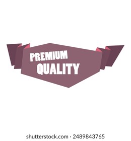 A purple banner prominently displaying the words premium quality in bold white letters.