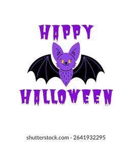 Purple bat  positioned between the phrases HAPPY and HALLOWEEN  in a dripping, jagged  font on a white background.
