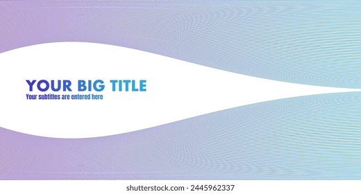 A purple and blue gradient background with a white swoosh and text that reads 'YOUR BIG TITLE.'