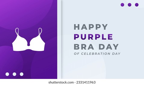 Purple Bra Day Celebración Vector Diseño Ilustración para fondo, afiche, cartel, publicidad, tarjeta de saludo