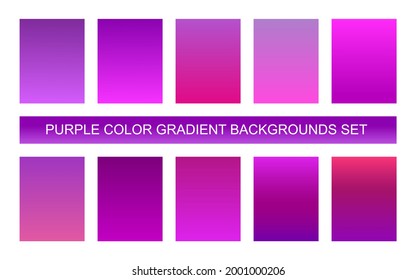 Purple color gradient backgrounds set. Templates of texture for banner, poster, flyer, presentation, mobile apps and smartphone screen design. Vector illustration 