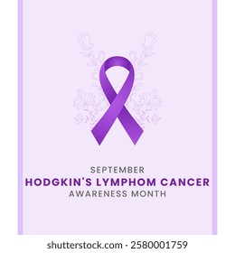 Purple with flower and white background awareness graphic for International Hodgkin's Lymphomal Cancer Awareness Month