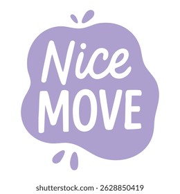 Purple hand-drawn speech bubble with fun lettering in playful cartoon vector illustration.