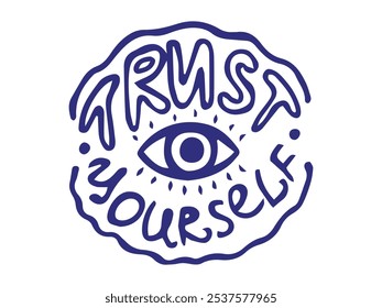 Purple desenhado à mão TRUST YOURSELF Tipografia com design de olho isolado no fundo branco. Conceito de autoconfiança, mensagem motivacional, arte rabiscada, letras inspiradoras. Imprimir, Cartão.