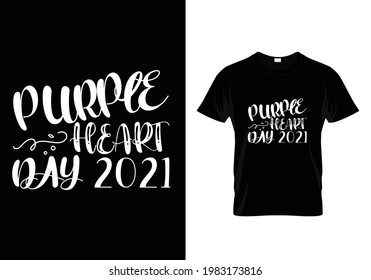 Purple heart day 2021 typography t-shirt design