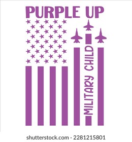 Purple Up Military Child, Purple up for military kids dandelion flower vector cancer awareness Month of the Military Child typography t-shirt design veterans shirt