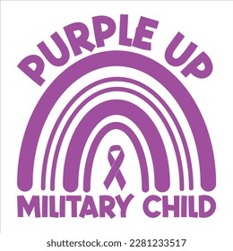Purple Up For Military Child, Purple up for military kids dandelion flower vector cancer awareness Month of the Military Child typography t-shirt design veterans shirt