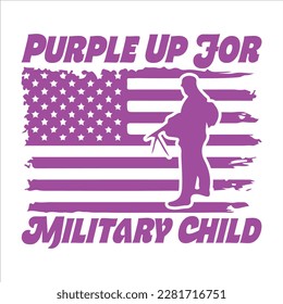 Purple Up For Military Child, Purple up for military kids dandelion flower vector cancer awareness Month of the Military Child typography t-shirt design veterans shirt