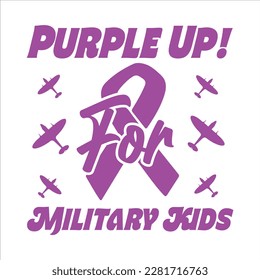 Purple Up For Military Kids, Purple up for military kids dandelion flower vector cancer awareness Month of the Military Child typography t-shirt design veterans shirt