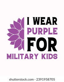 Purple Up For Military Kids, Purple up for Military kids (Púrpura para niños militares) dandelion flor vector de conciencia del cáncer Mes de la tipografía infantil Militar diseño de camisetas para veteranos camisa