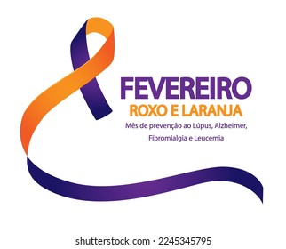 Purpur und Orange Februar. Lupus, Alzheimer, Fibromyalgie und Leukämie-Bewusstsein Monat in portugiesischer brasilianischer Sprache. Vektorgrafik.	
