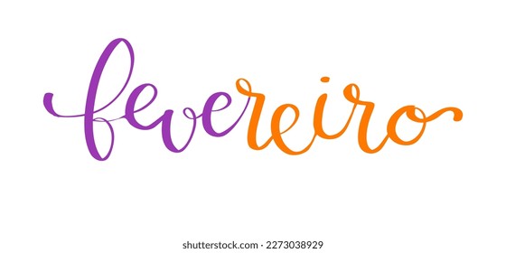 Purple and Orange February in portuguese Fevereiro Roxo e Laranja, Brazil campaign for fibromyalgia, lupus, alzheimers and leukemia awareness banner. Handwritten calligraphy lettering vector