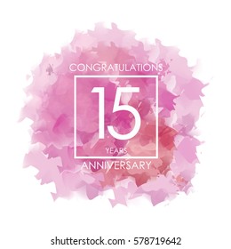 purple, red. and pink Abstract Watercolor 15 Years Anniversary. Paint Texture,Watercolor backdrop, Cloud and White Square Vector Illustration for Family, Shop, Business, Company, and Events