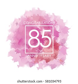 purple, red. and pink Abstract Watercolor 85 Years Anniversary. Paint Texture,Watercolor backdrop, Cloud and White Square Vector Illustration for Family, Shop, Business, Company, and Events