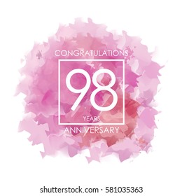 purple, red. and pink Abstract Watercolor 98 Years Anniversary. Paint Texture,Watercolor backdrop, Cloud and White Square Vector Illustration for Family, Shop, Business, Company, and Events