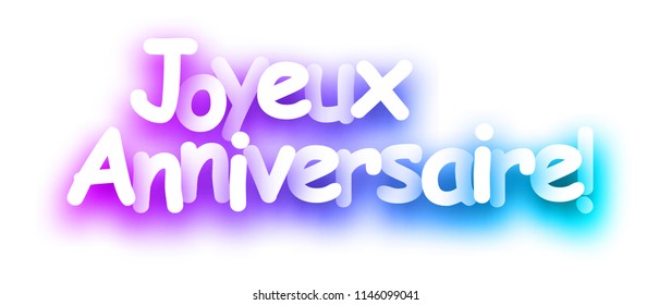 Purple spectrum Happy Birthday card on white background, French. Vector paper illustration.
