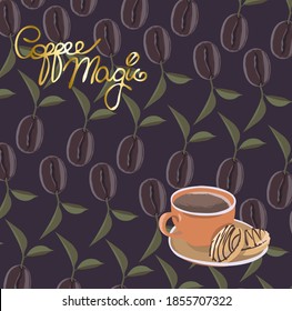 Purple vector illustration card with cup of coffee and inscription 'Magic coffee'