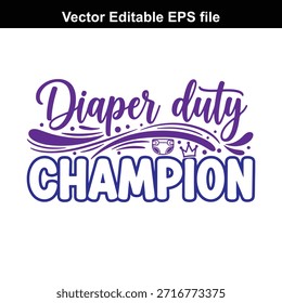 Um gráfico vetorial roxo e branco com o texto 'Diaper duty CHAMPION' em uma fonte decorativa, com linhas e pontos em espiral, sobre um fundo branco