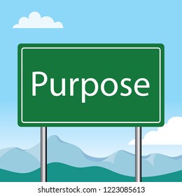 purpose green road sign