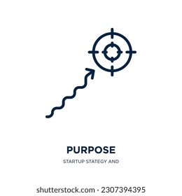 purpose icon from startup stategy and success collection. Thin linear purpose, business, idea outline icon isolated on white background. Line vector purpose sign, symbol for web and mobile