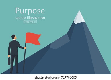 Purposeful businessman with flag in hand. Beginning of way to achievement of goal. Standing in front climb to mountain. Purpose concept. Vector illustration flat design. Aspirational people. Mission