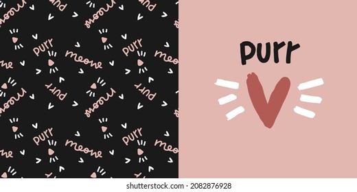 Purr handwritten sign with heart for cat owner clothing print. Modern vector seamless pattern and clipart set in pink and black colours.