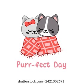 Día perfecto. Gatitos cubiertos con una manta. Tarjeta de San Valentín. Caricatura, kawaii, vectores eps 10