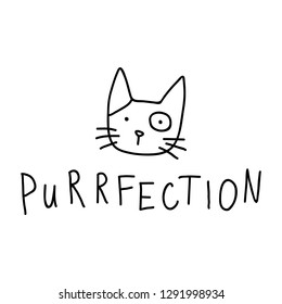 Purfection perfection Cat pun doodle Vektorgrafik schwarz einzeln auf weißem Hintergrund