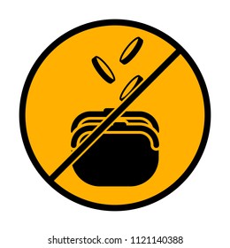 Purse and falling coins. not allowed, black object in warning sign with orange background color