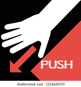 Push away,sign.
An informative guide to a specific action, an image of a hand and a word.