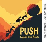 Push Beyond Your Limits inspirational quotes poster vector design template. Represents growth, success, skill development, and motivation. Ideal for motivational and learning themes.