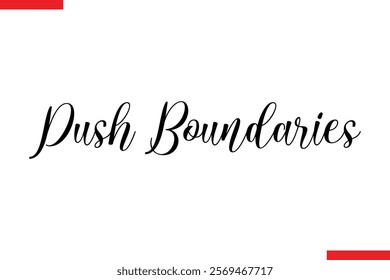 Push Boundaries style typography text