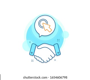 Presione el signo del botón. Icono de complejo de trato de apretón de manos. Haga clic aquí, icono de línea. Símbolo del cursor Web. El acuerdo da la mano en la pancarta. Haga clic aquí para firmar. Vector